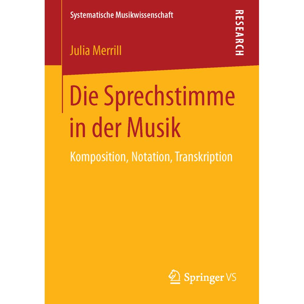 Die Sprechstimme in der Musik, Fachbücher von Julia Merrill
