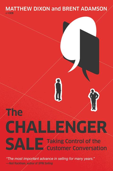 Produktbild The Challenger Sale (Englisch, Brent Adamson, Matthew Dixon, 2011)