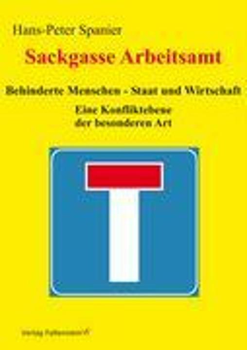 Produktbild Sackgasse Arbeitsamt (Deutsch, Hans-Peter Spanier, 2007)
