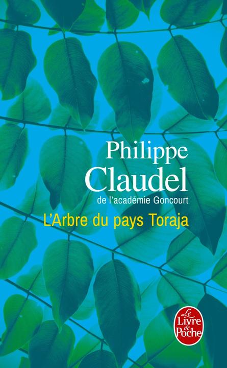 Produktbild L'arbre du pays Toraja (Französisch, Claudel Philippe, 2017)