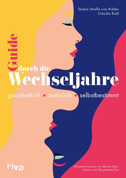 Guide durch die Wechseljahre (Deutsch, Claudia Riess, Saskia Strae von Ridder, 2023)