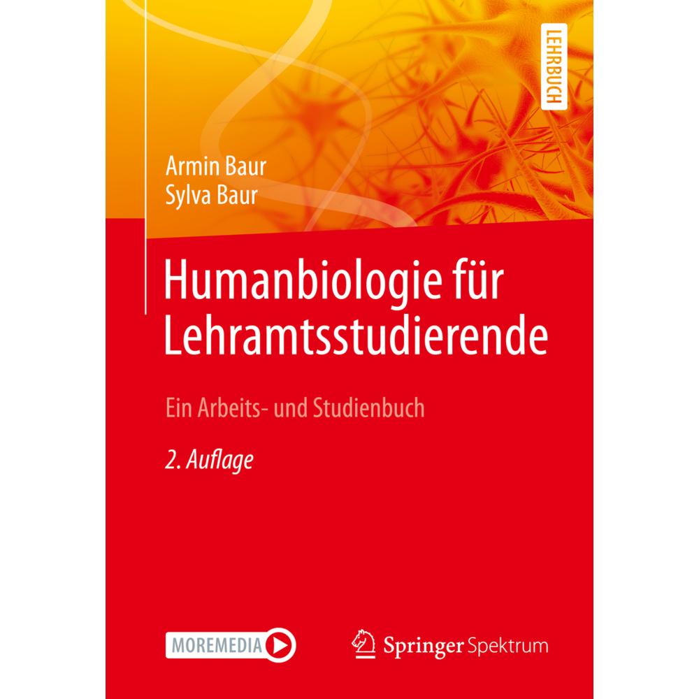 Baur:Humanbiologie für Lehramtsstudiere, Schulbücher von Armin Baur, Sylva Baur