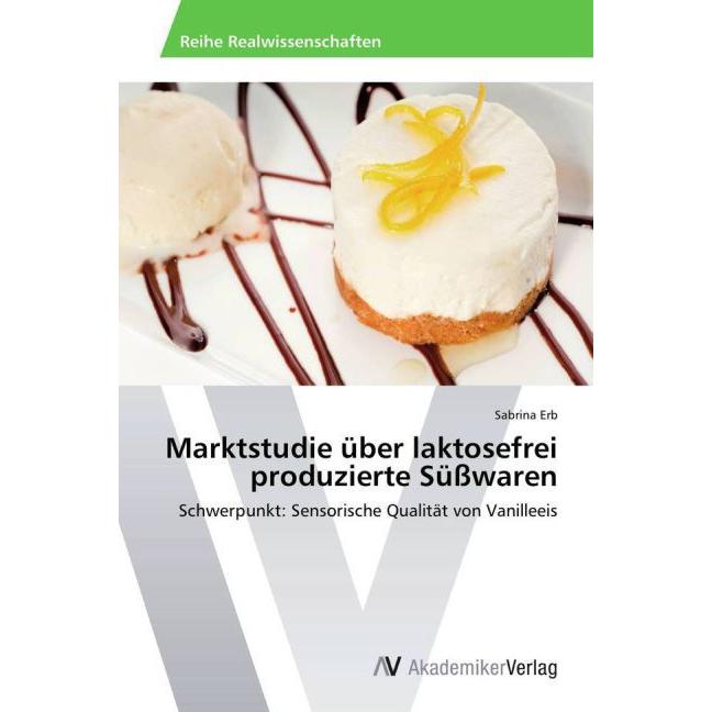 Marktstudie über laktosefrei produzierte Süsswaren, Fachbücher