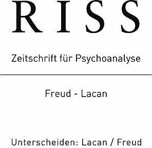 Produktbild Freud - Lacan. Riss Zeitschrift für Psychoanalyse (Deutsch, Peter Widmer, 2017)