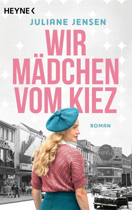 Produktbild Wir Mädchen vom Kiez (Deutsch, Juliane Jensen, 2025)