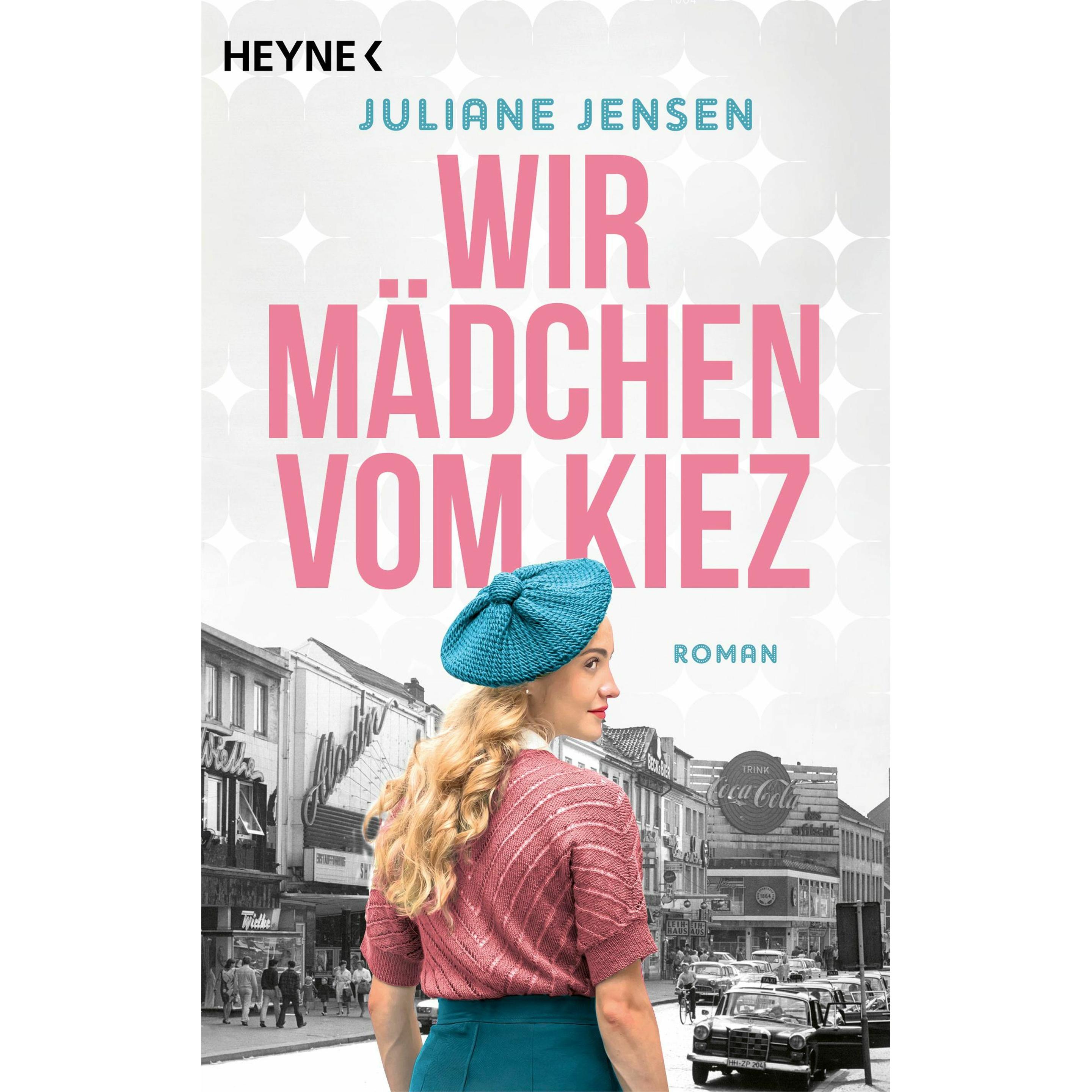 Wir Mädchen vom Kiez, Narrativa di Juliane Jensen