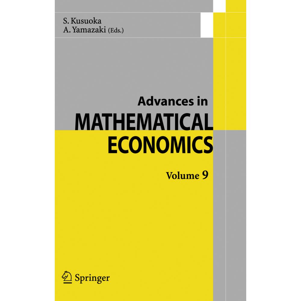 Advances in Mathematical Economics Volume 9, Fachbücher von S. Kusuoka, A. Yamazaki