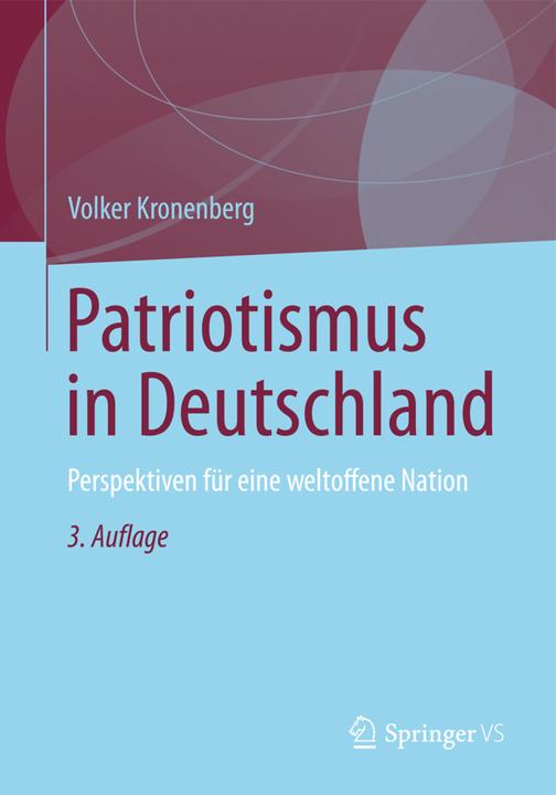 Produktbild Patriotismus in Deutschland (Volker Kronenberg, 2013)