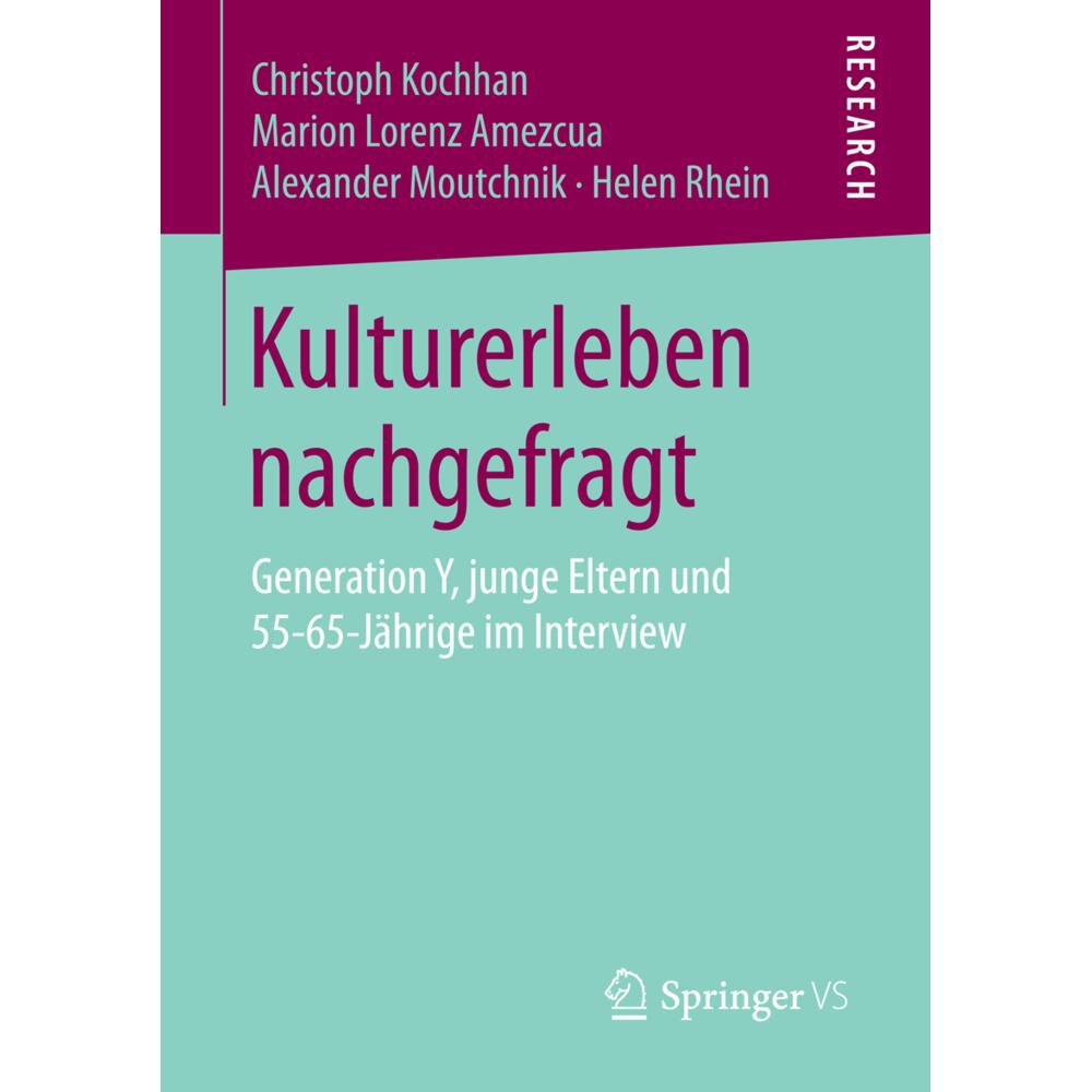 Thumbnail - Kulturerleben nachgefragt, Fachbücher von Christoph Kochhan, Helen Rhein, Alexander Moutchnik, Marion Lorenz Amezcua