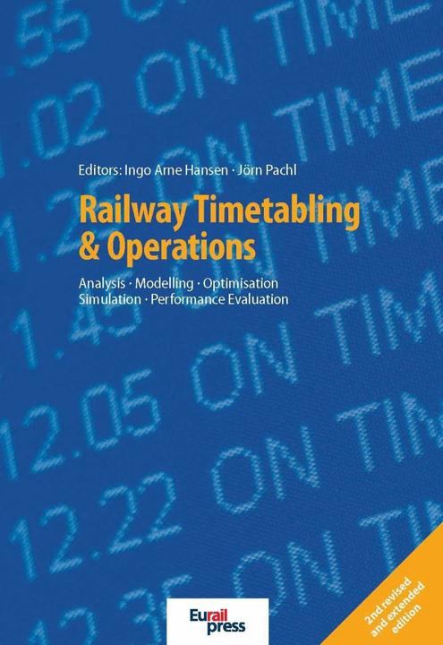Actual product image Railway Timetabling & Operations (English, Ingo A Hansen, Joern Pachl, Team of authors, 2014)