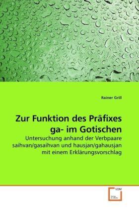 Produktbild Zur Funktion des Präfixes ga- im Gotischen