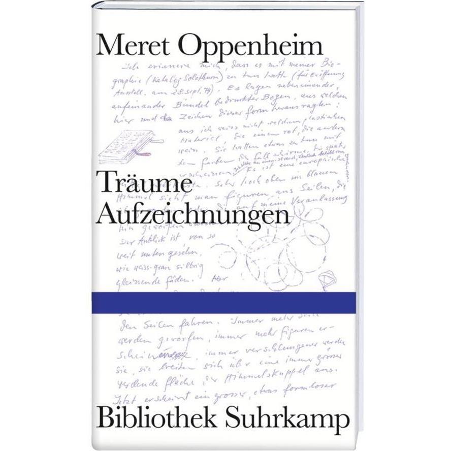 Träume, Belletristik von Meret Oppenheim, Christiane Meyer-Thoss
