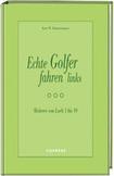 Produktbild Echte Golfer fahren links (Deutsch, Kurt W Zimmermann, 2025)