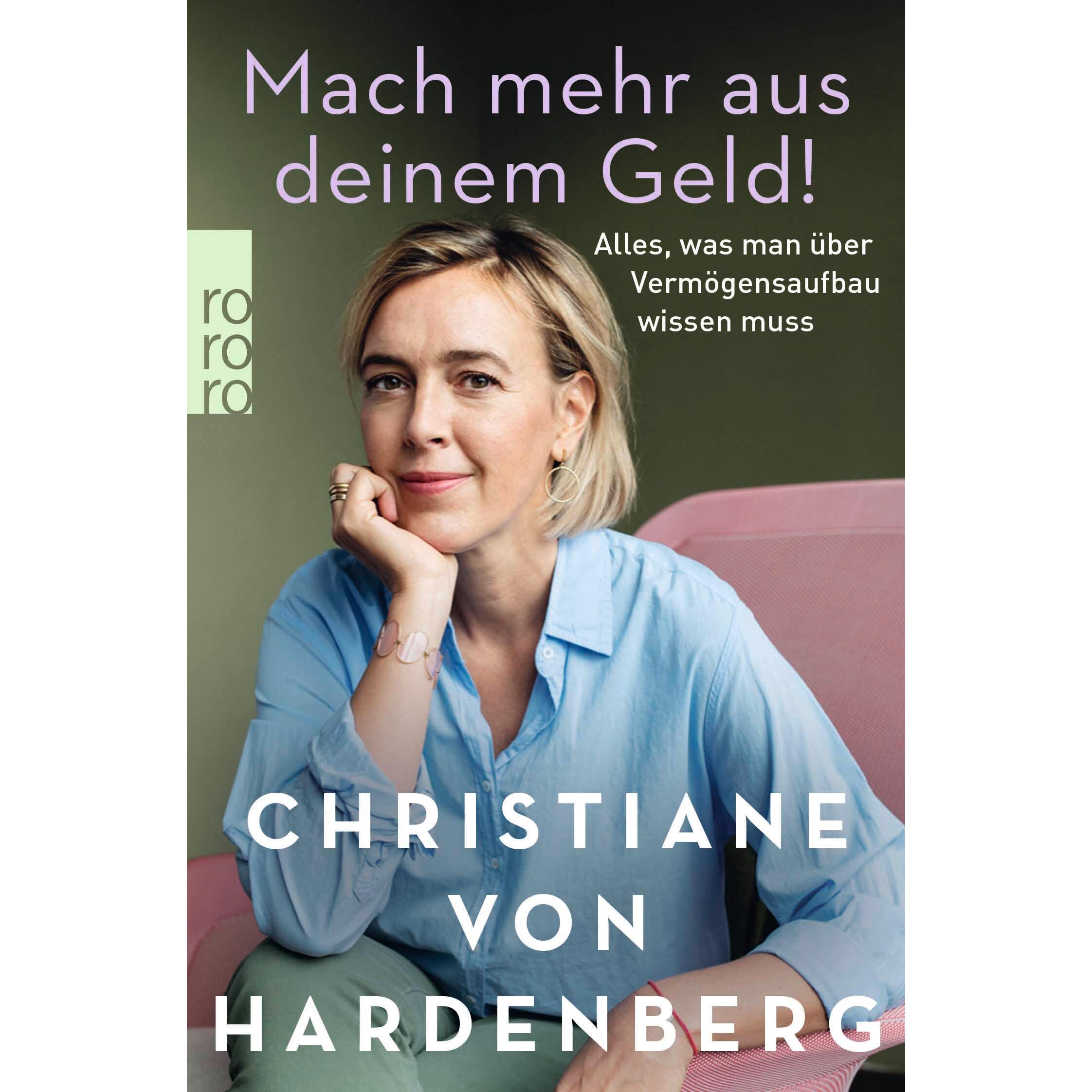 Mach mehr aus deinem Geld!, Sachbücher von Christiane von Hardenberg