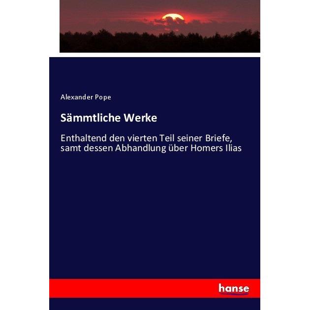 Sämmtliche Werke, Fachbücher von Alexander Pope