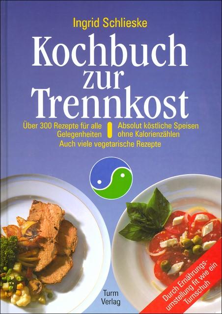 Produktbild Kochbuch zur Trennkost (Deutsch, Ingrid, Schlieske, 2001)