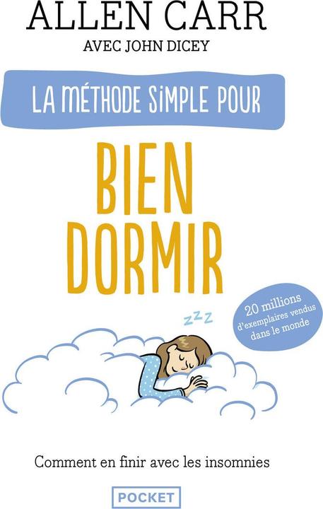La méthode simple pour bien dormir (Carr Allen, Français)