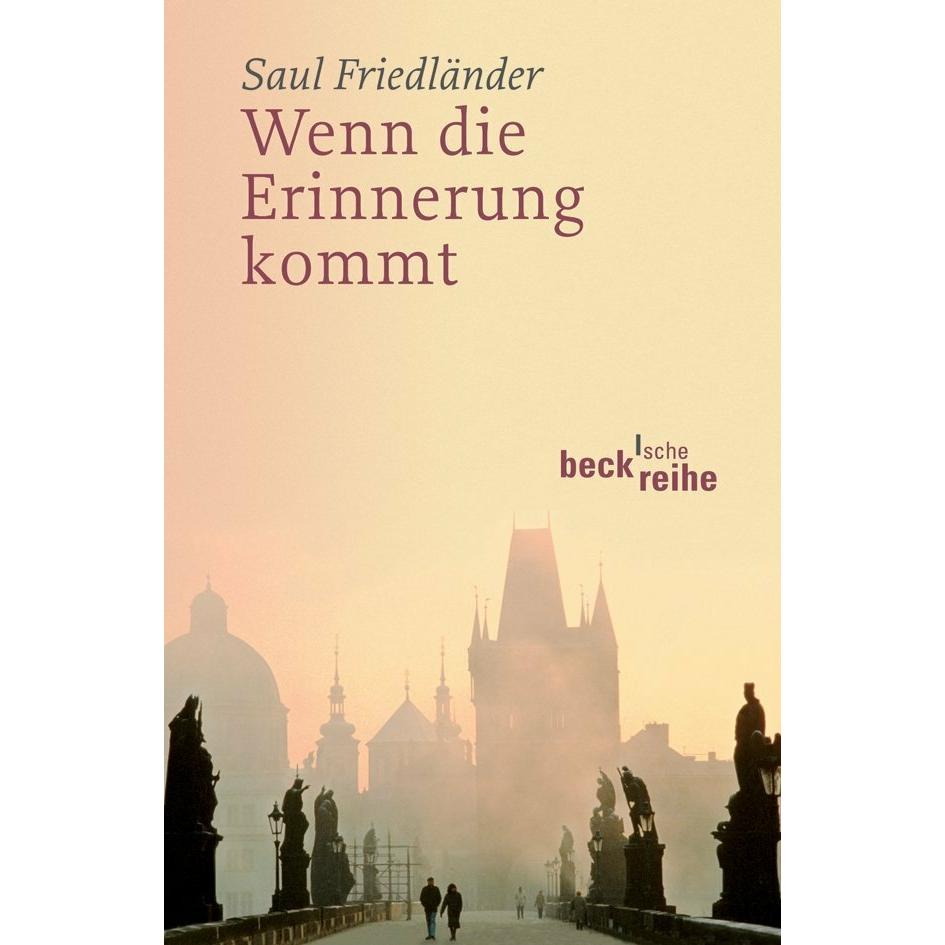 Wenn die Erinnerung kommt, Sachbücher von Saul Friedländer