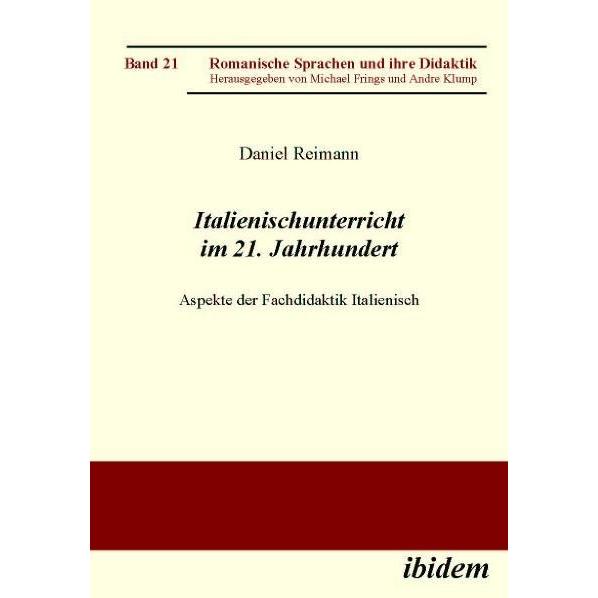 Thumbnail - Italienischunterricht im 21. Jahrhundert, Fachbücher von Daniel Reimann