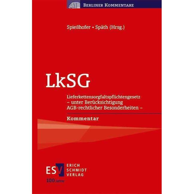 Thumbnail - LkSG, Fachbücher von Patrick Späth, Tobias Brouwer, Frank Böhme, Anna Burghardt-Kaufmann, Birgit Spiesshofer