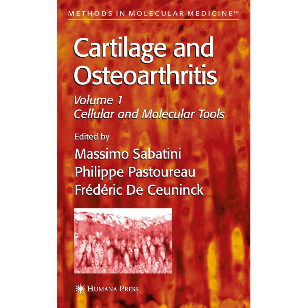 Cartilage and Osteoarthritis, Fachbücher von Massimo Sabatini, Philippe Pastoureau, FrTdTric De Ceuninck