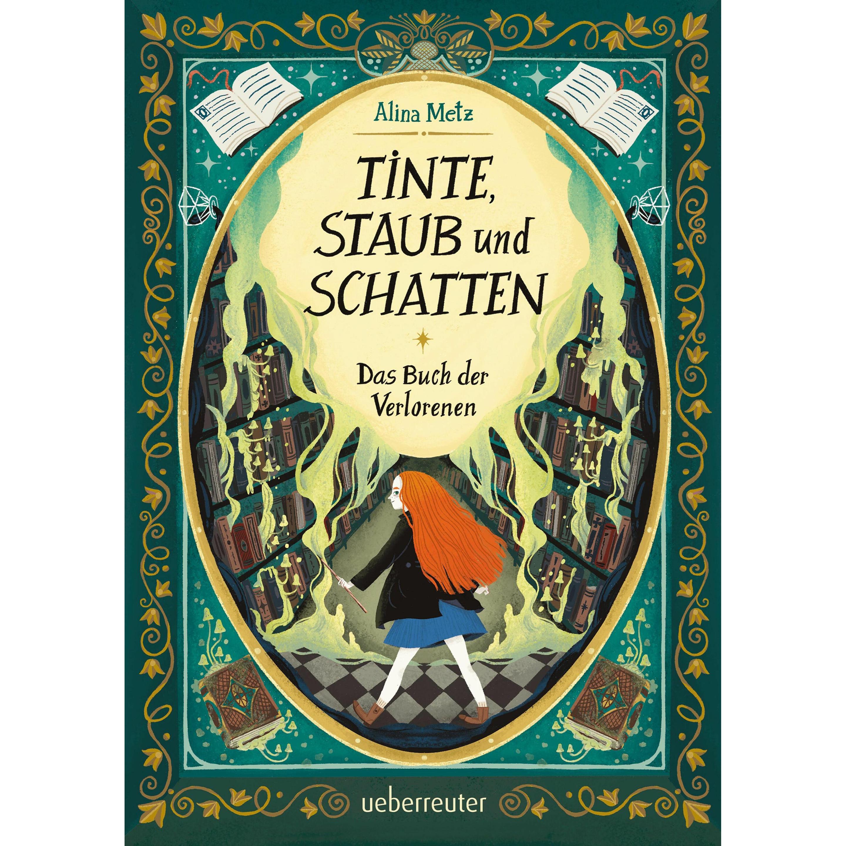 Metz:Tinte, Staub und Schatten: Das Buc, Kinderbücher von Alina Metz