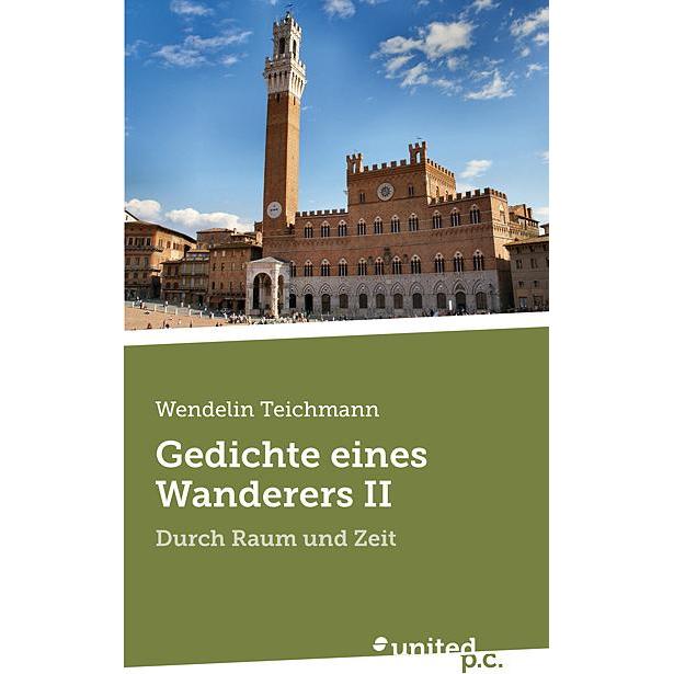 Thumbnail - Gedichte eines Wanderers II, Belletristik von Wendelin Teichmann