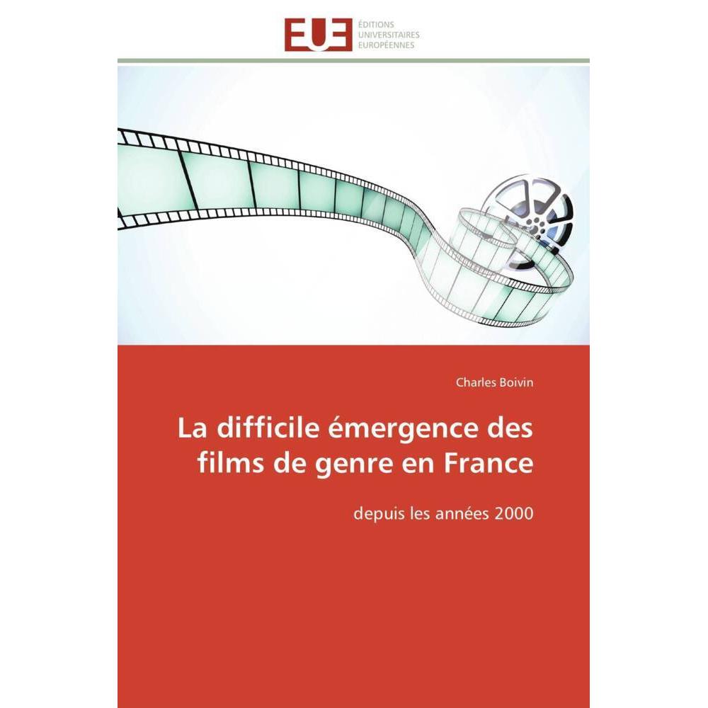 La difficile émergence des films de genre en France, Fachbücher