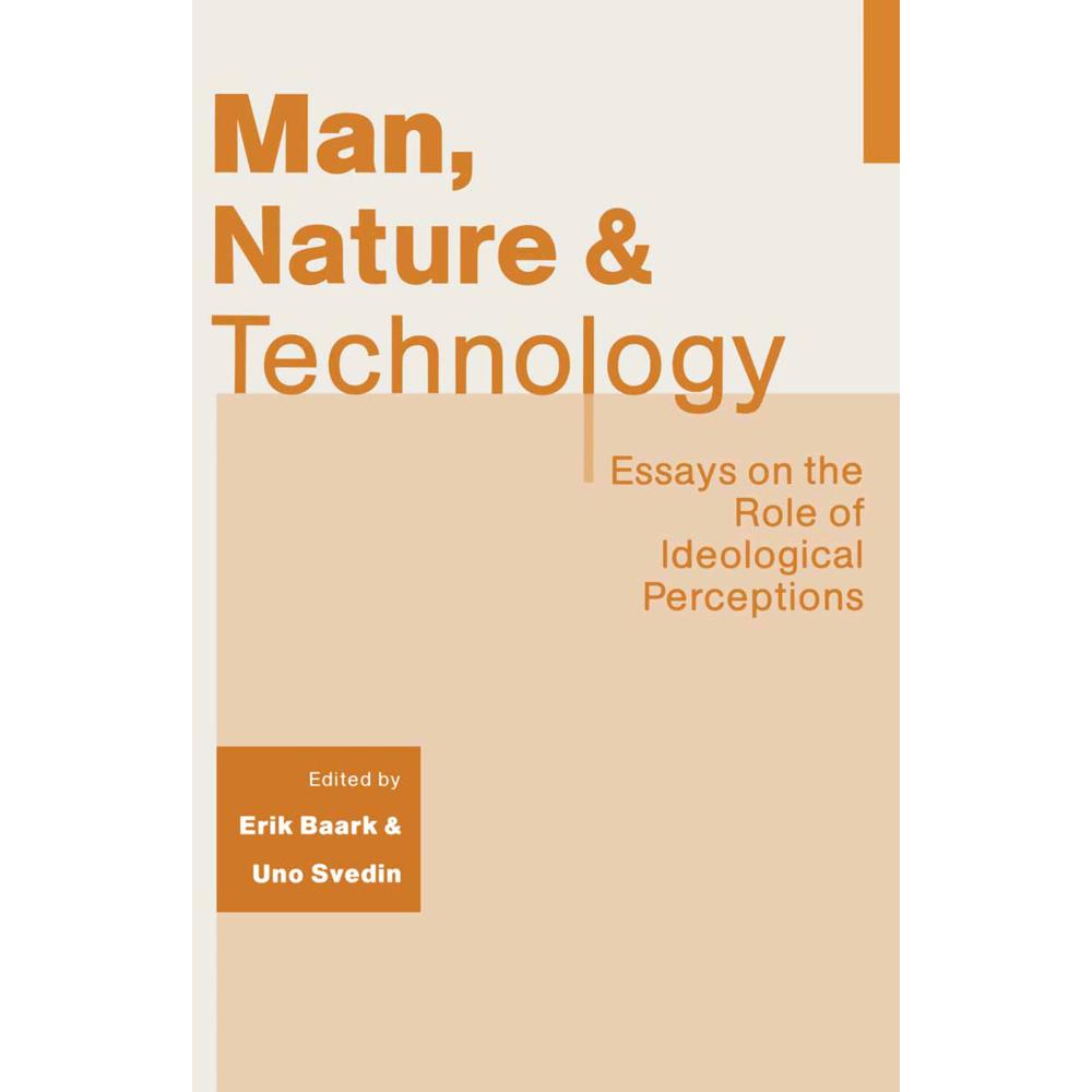Man, Nature and Technology, Fachbücher von Erik Baark, Uno Svedin