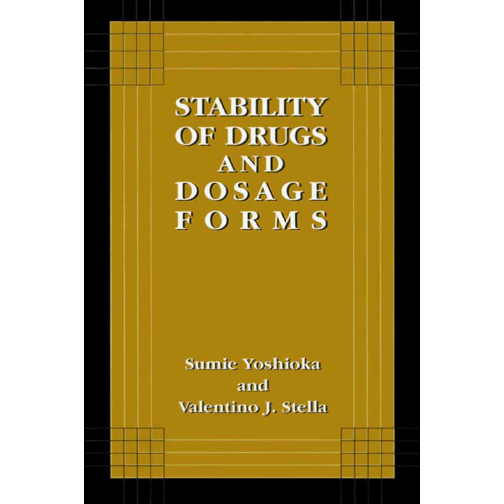 Stability of Drugs and Dosage Forms, Fachbücher
