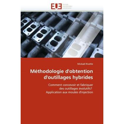 Méthodologie d'obtention d'outillages hybrides, Fachbücher