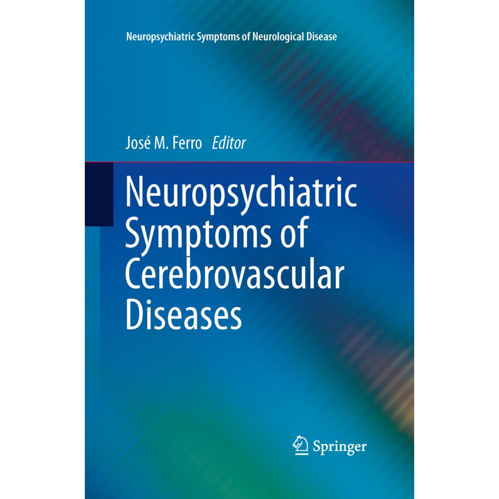 Neuropsychiatric Symptoms of Cerebrovascular Diseases, Fachbücher