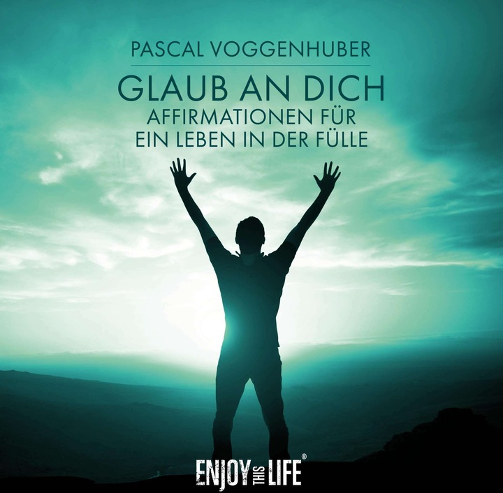 Produktbild Glaub an Dich (Pascal Voggenhuber, Deutsch)