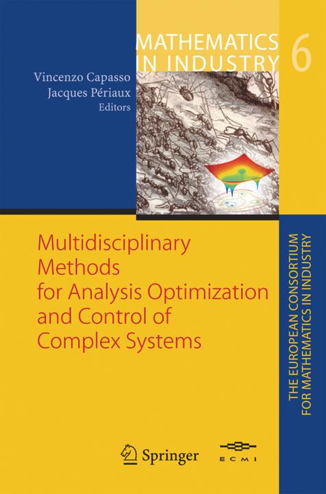 Multidisciplinary Methods for Analysis, Optimization and Control of Complex Systems (2010)