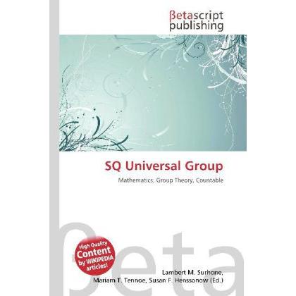 SQ Universal Group, Fachbücher von Lambert M. Surhone, Mariam T. Tennoe, Susan F. Henssonow