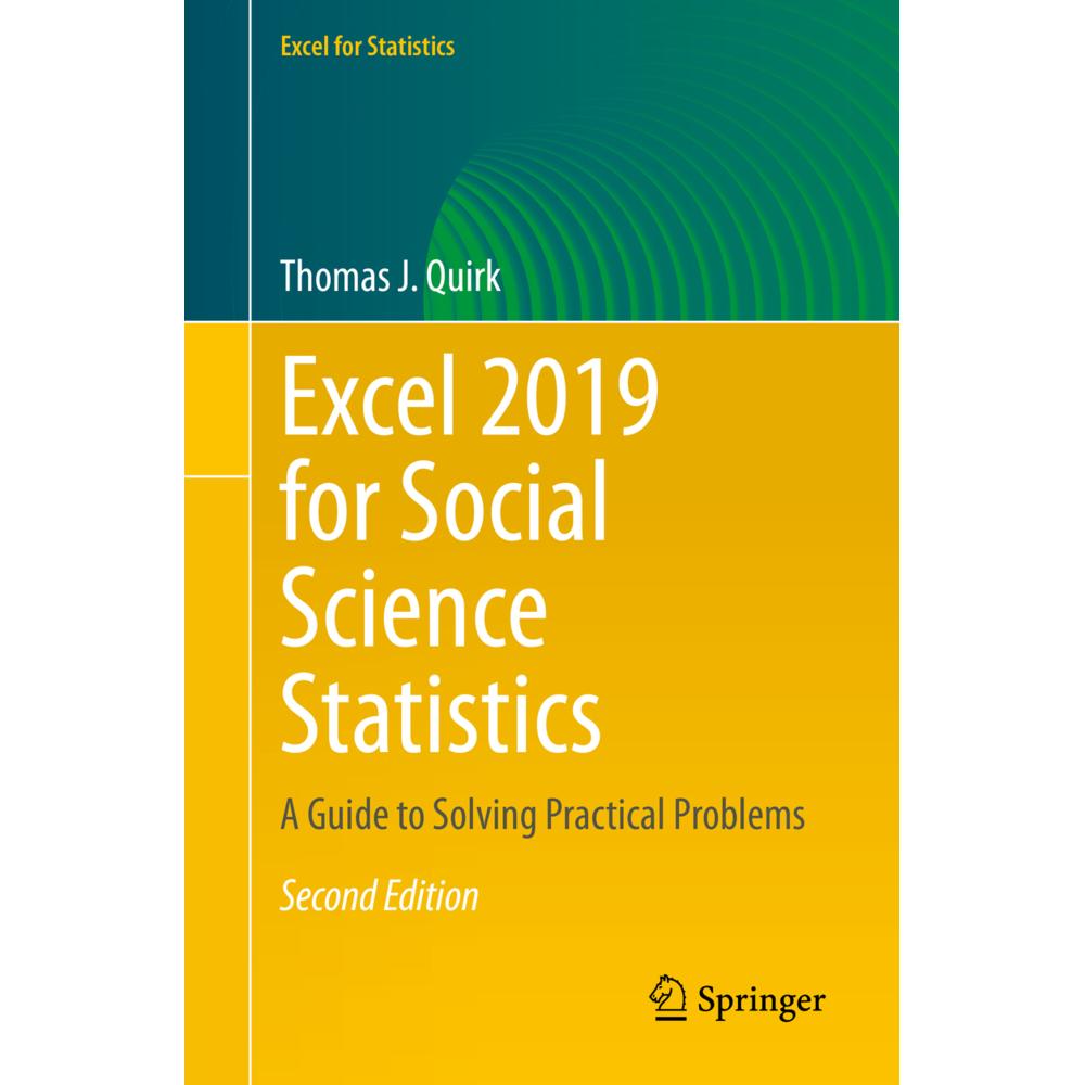 Excel 2019 for Social Science Statistics, Fachbücher von Thomas J. Quirk