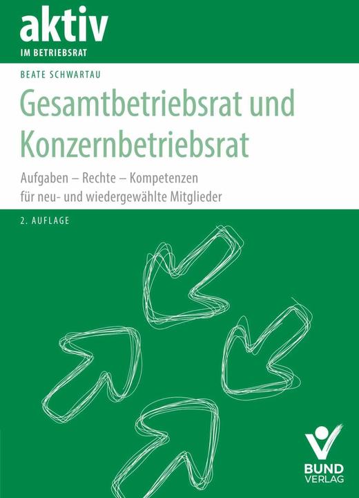 Produktbild Gesamtbetriebsrat und Konzernbetriebsrat (Deutsch, Beate Schwartau, 2019)