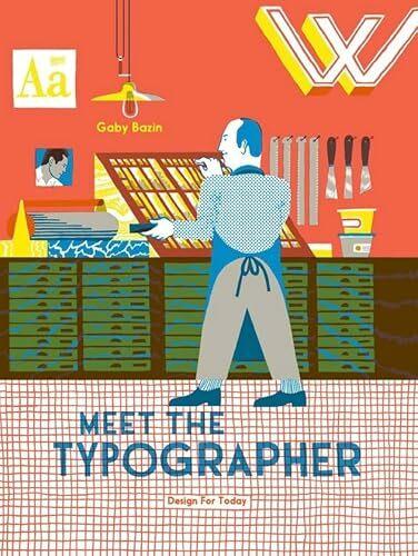 Produktbild Design For Today Meet The Typographer