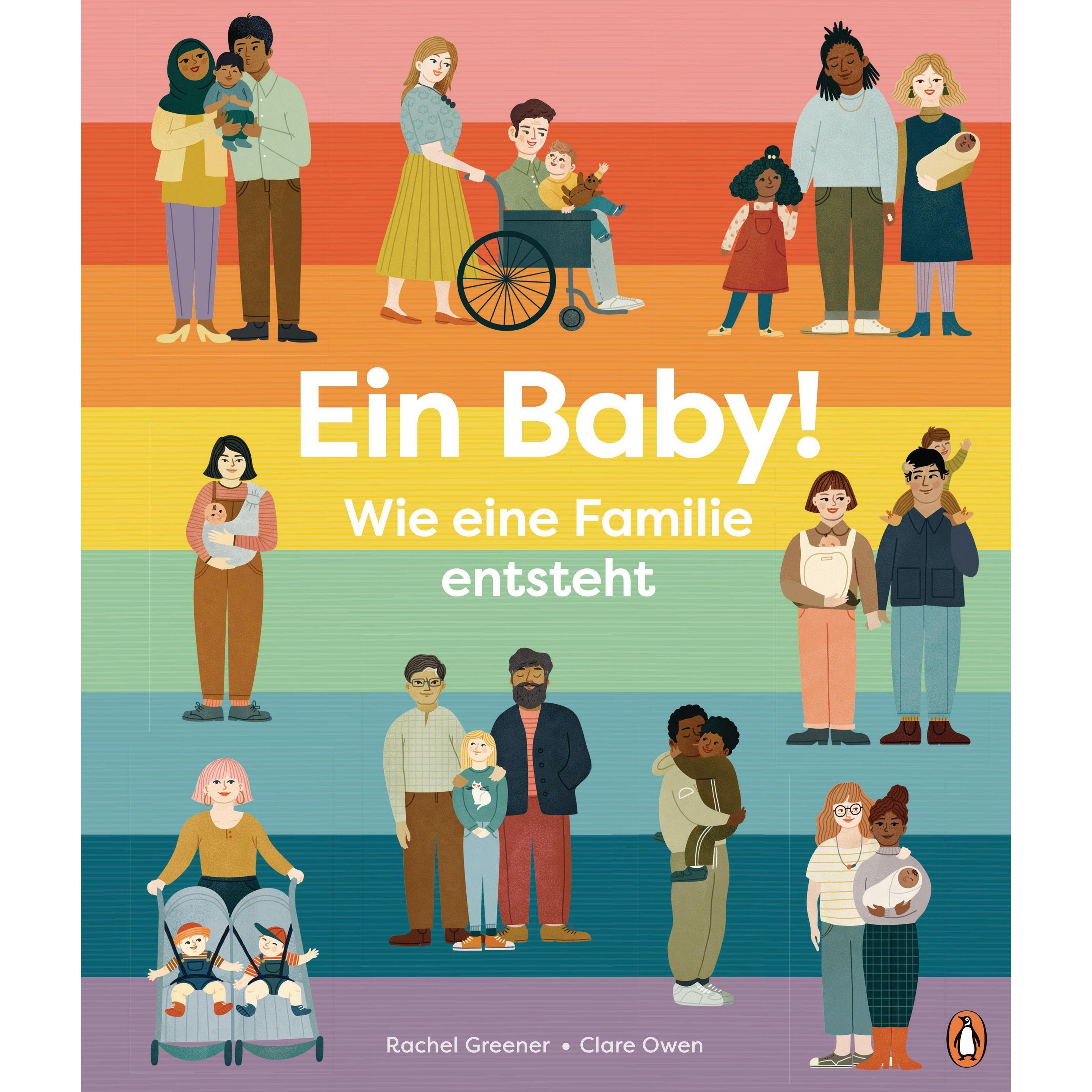 Ein Baby! Wie eine Familie entsteht, Kinderbücher von Rachel Greener