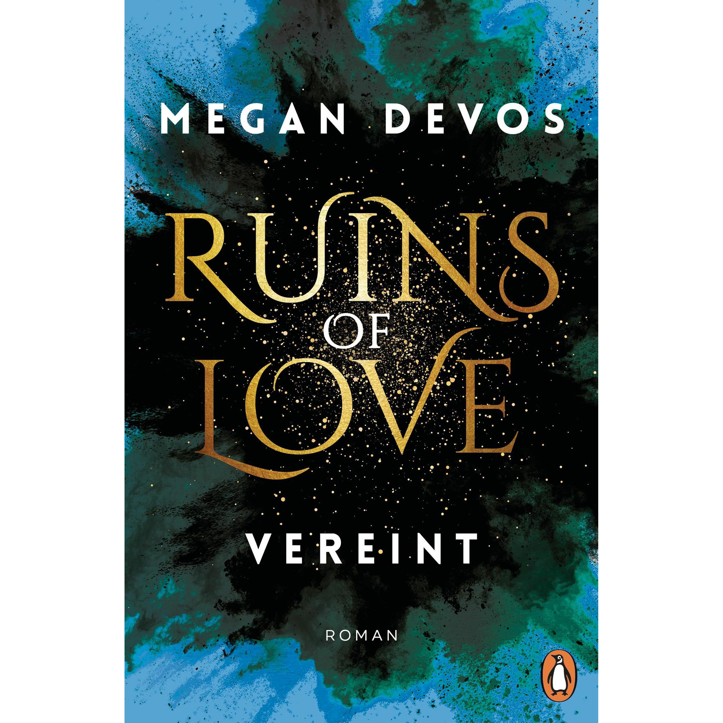 Ruins of Love. Vereint (Grace & Hayden 4), Belletristik von Megan DeVos