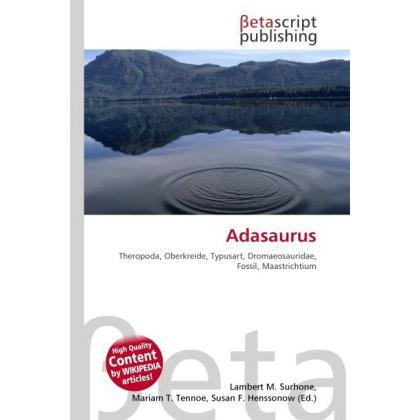 Thumbnail - Adasaurus, Fachbücher von Lambert M. Surhone, Miriam T. Timpledon, Susan F. Marseken