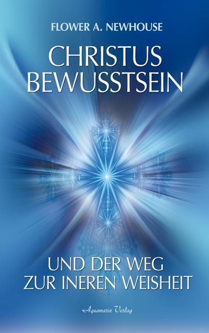 Immagine prodotto Christus-Bewusstsein und der Weg zur inneren Weisheit (Tedesco, Fiore A. Newhouse, 2010)
