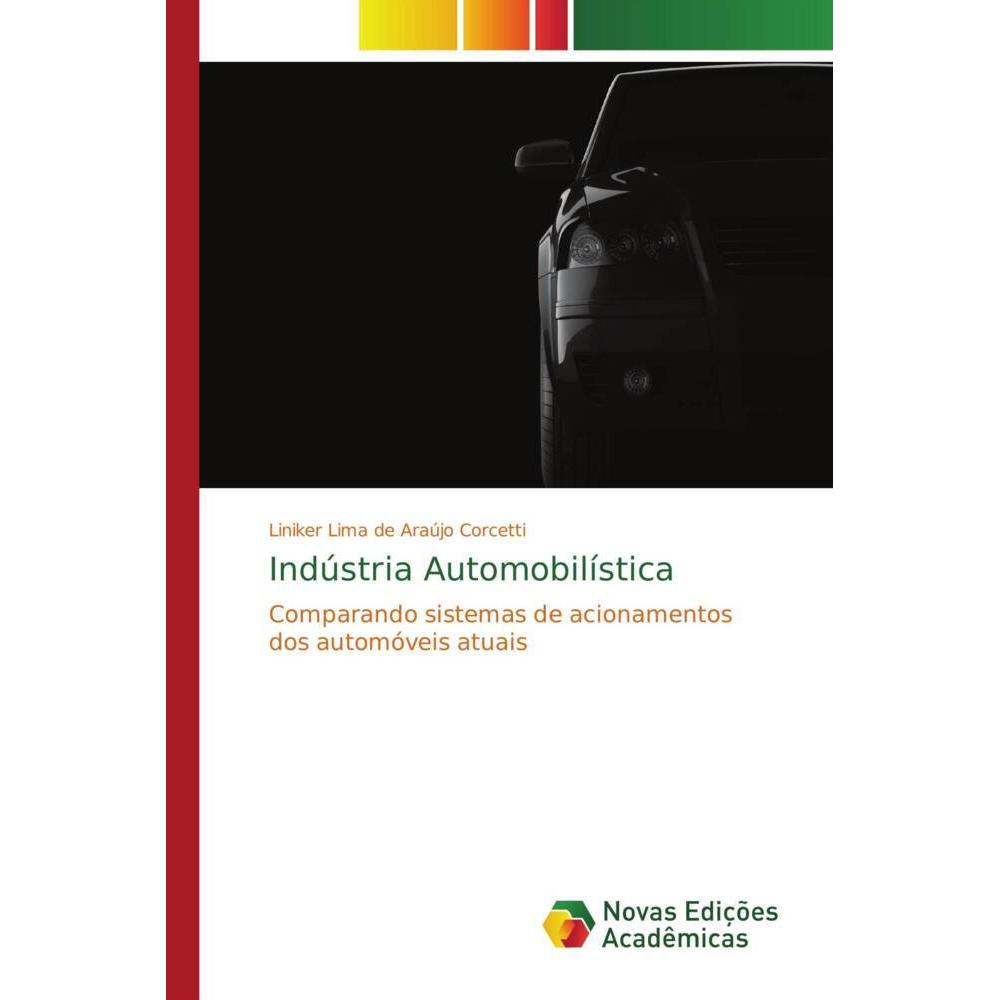 Indústria Automobilística, Ratgeber von Liniker Lima de Araújo Corcetti