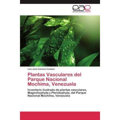 Plantas Vasculares del Parque Nacional Mochima, Venezuela, Fachbücher von Luis José Cumana Campos