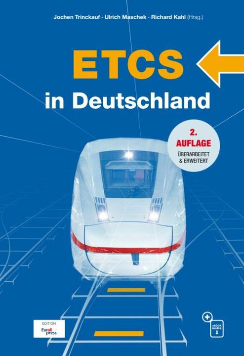 Actual product image ETCS in Deutschland (German, Jochen Trinckauf, Richard Kahl, Ulrich Maschek, 2024)