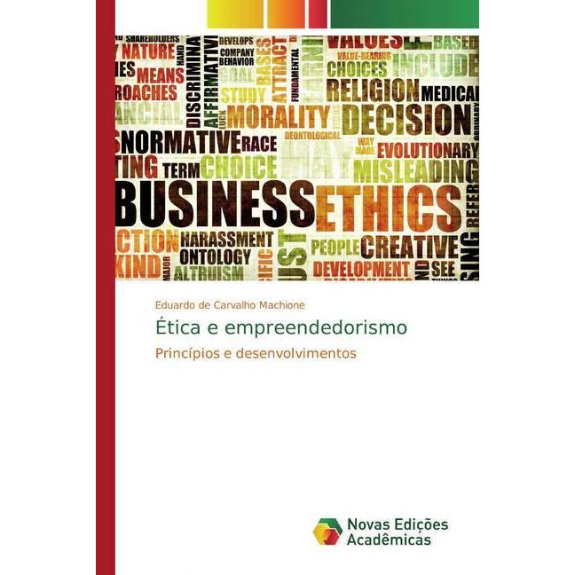 Ética e empreendedorismo, Fachbücher von Eduardo de Carvalho Machione