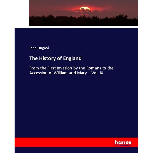 The History of England, Fachbücher von John Lingard
