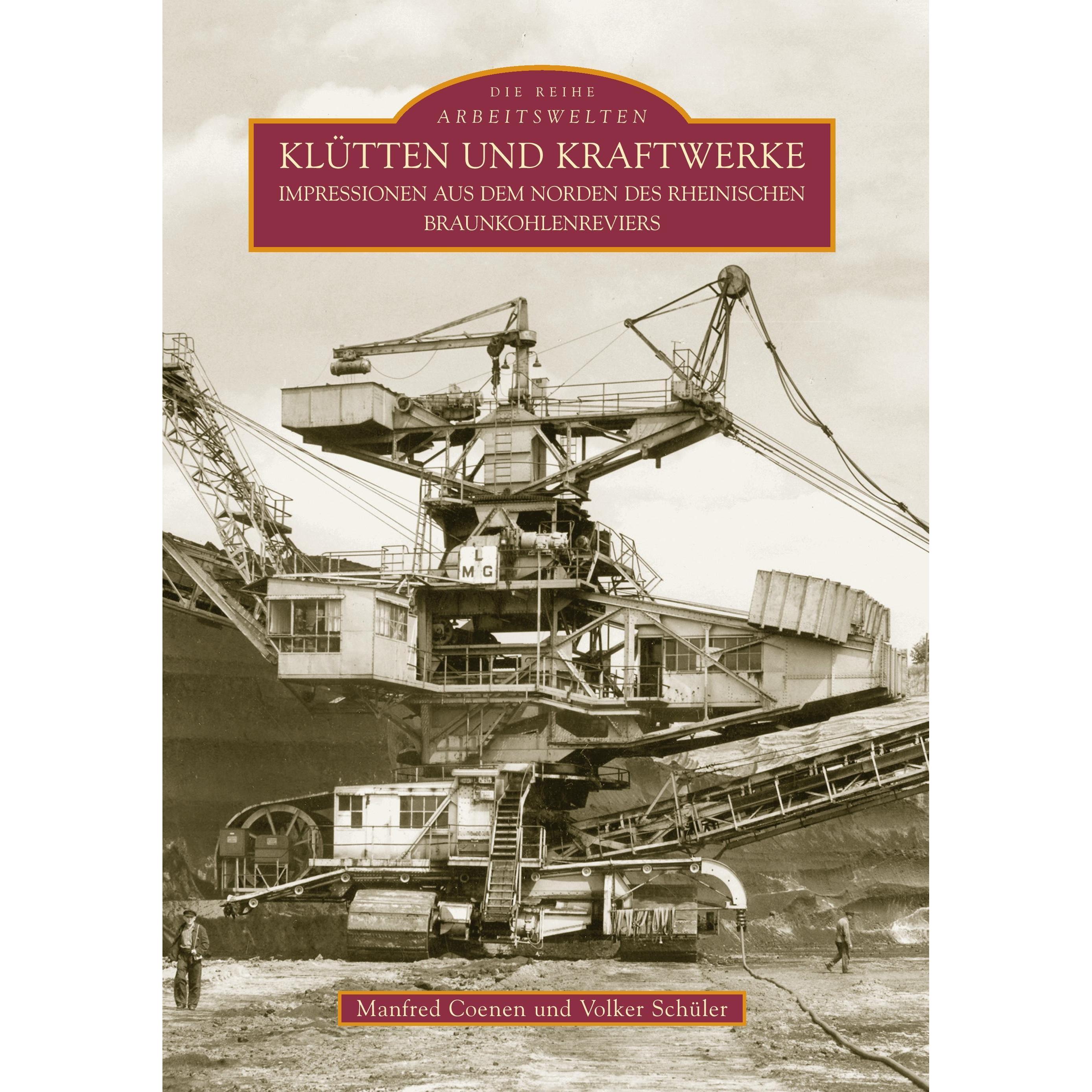 Klütten und Kraftwerke, Sachbücher von Manfred Coenen, Volker Schüler