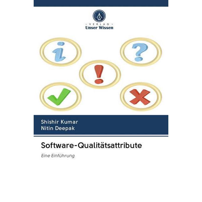 Software-Qualitätsattribute, Fachbücher von Shishir Kumar, Nitin Deepak