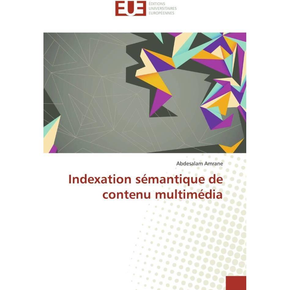 Indexation sémantique de contenu multimédia, Fachbücher